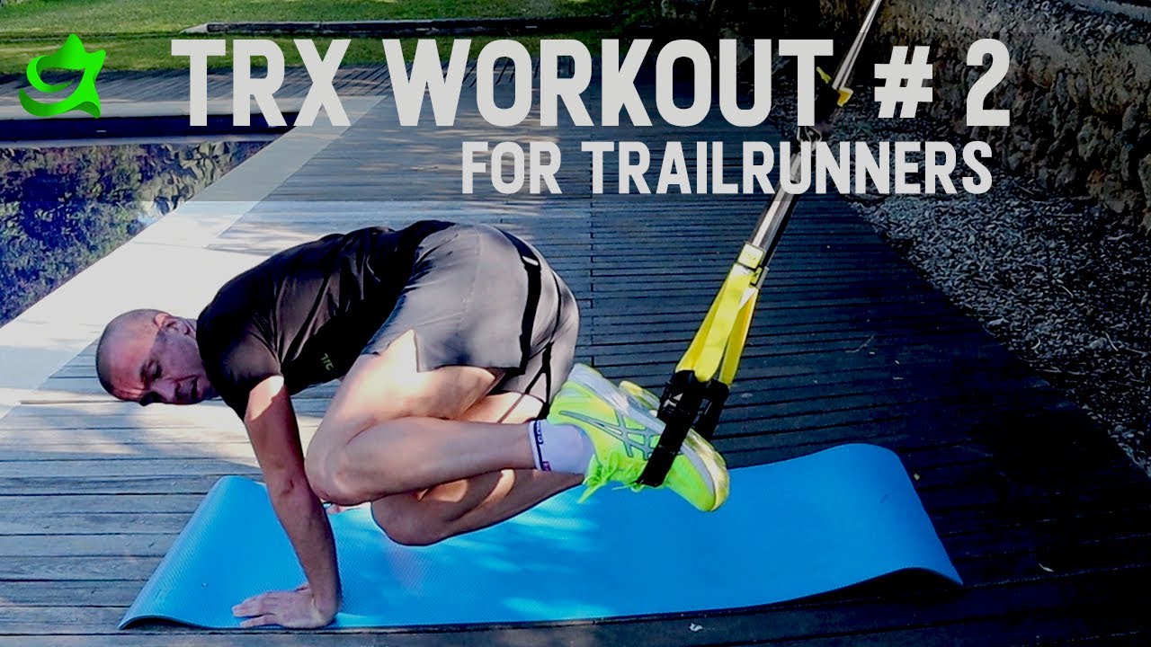 TRX Workout for Trail Runners | Part 2 | TRX Series