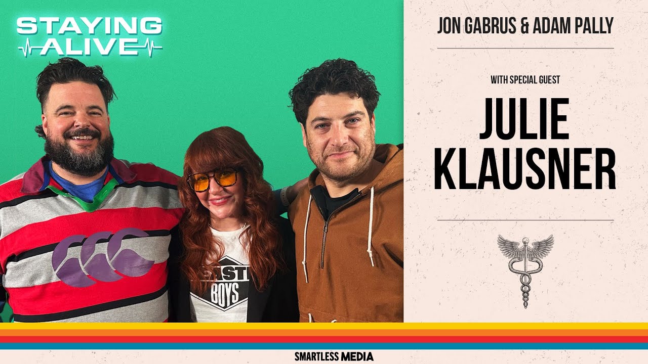 Old Bones & Foot Stuff (w/ Julie Klausner) | Staying Alive with Jon Gabrus & Adam Pally - Ep 140
