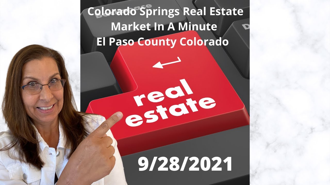 Colorado Springs Real Estate Market 9/28/2021| Buying and Selling in Colorado Springs