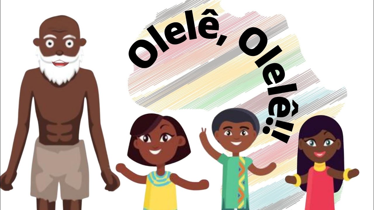 OLELÊ OLELÊ | CANTIGA AFRICANA COM TRADUÇÃO
