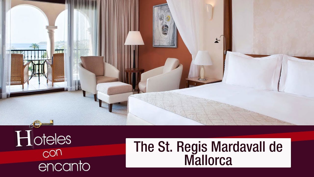 The St. Regis Mardavall Mallorca Resort - Hoteles con encanto