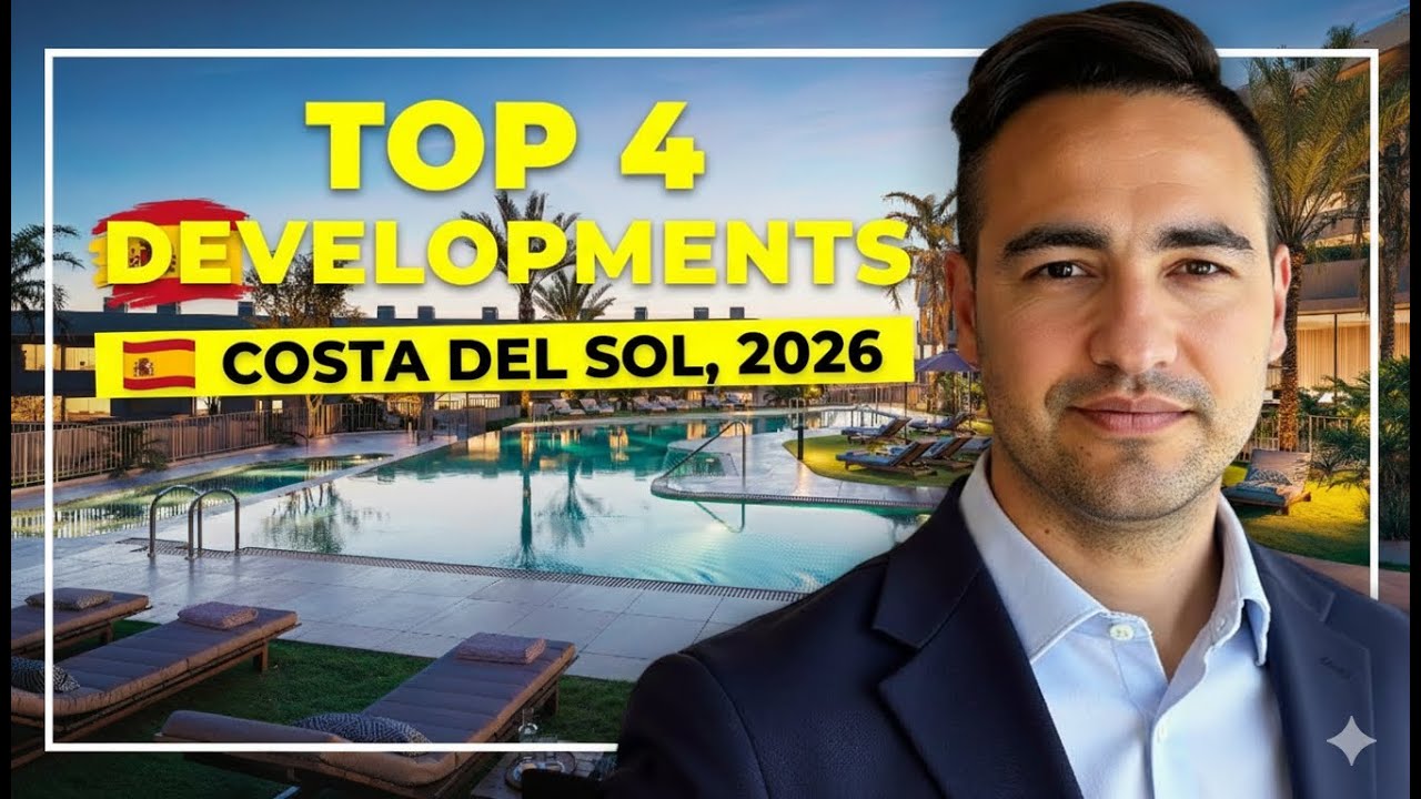 Top 4 Developments in Costa del Sol, Spain, 2026