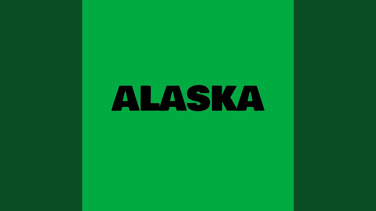 Alaska