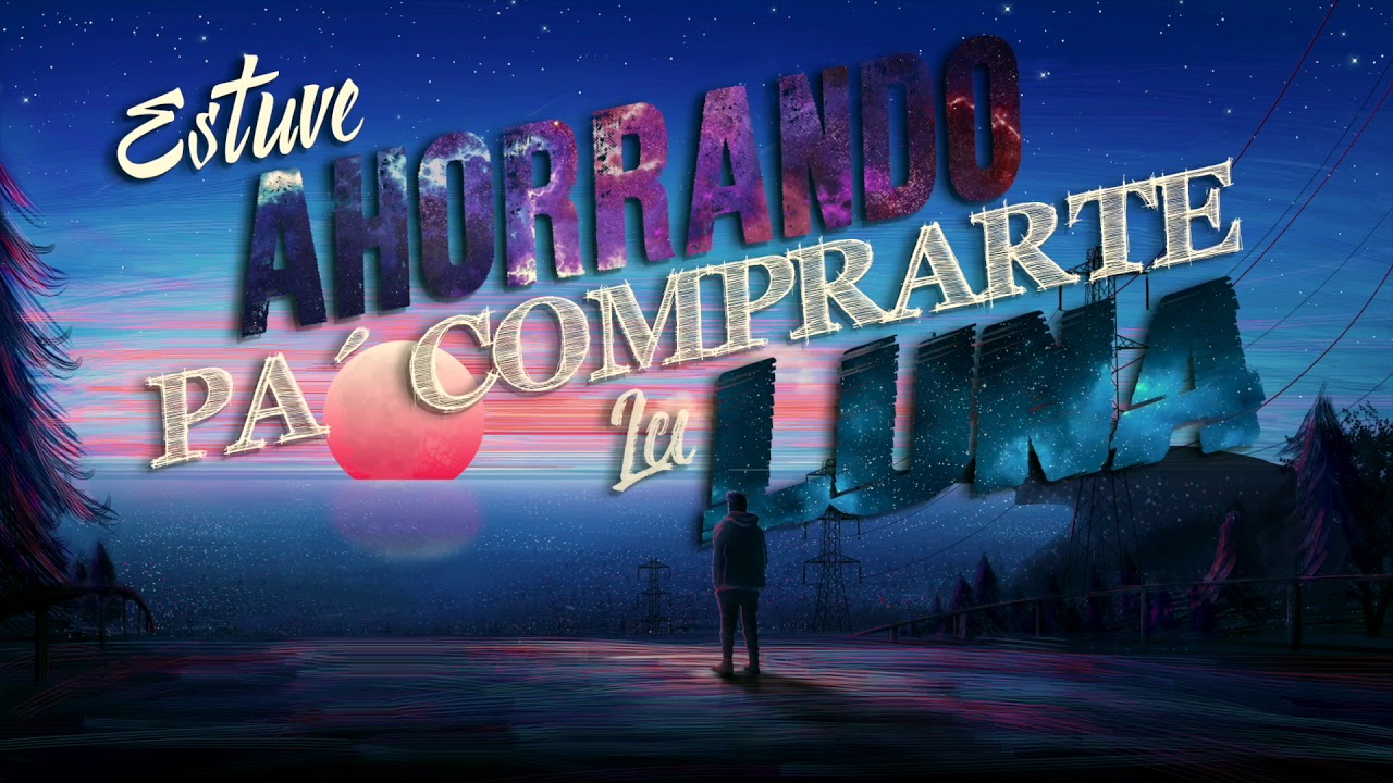 Comprarte La Luna - Anthony Ducapo (Video Lyrics)
