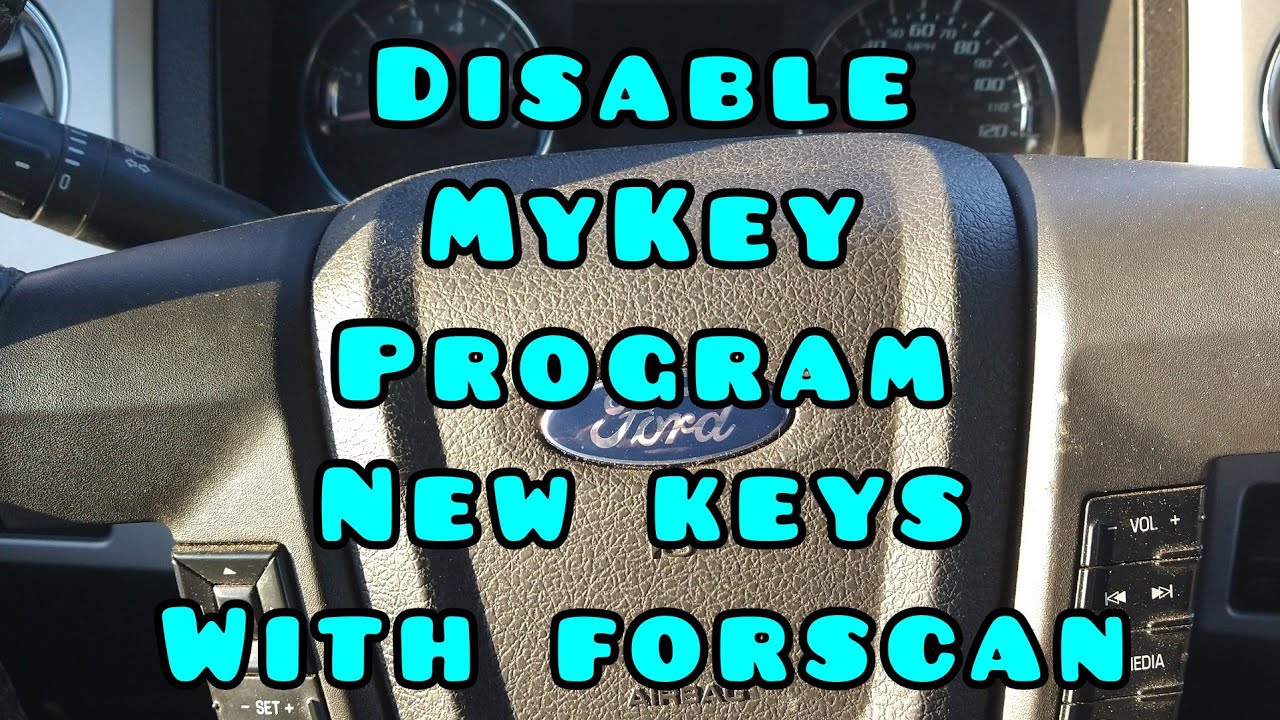 Ford MyKey and Key programming using forscan