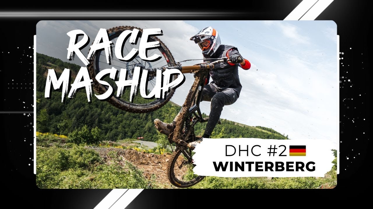 Race Mashup  - iXS DHC #2 Winterberg 🇩🇪 2025
