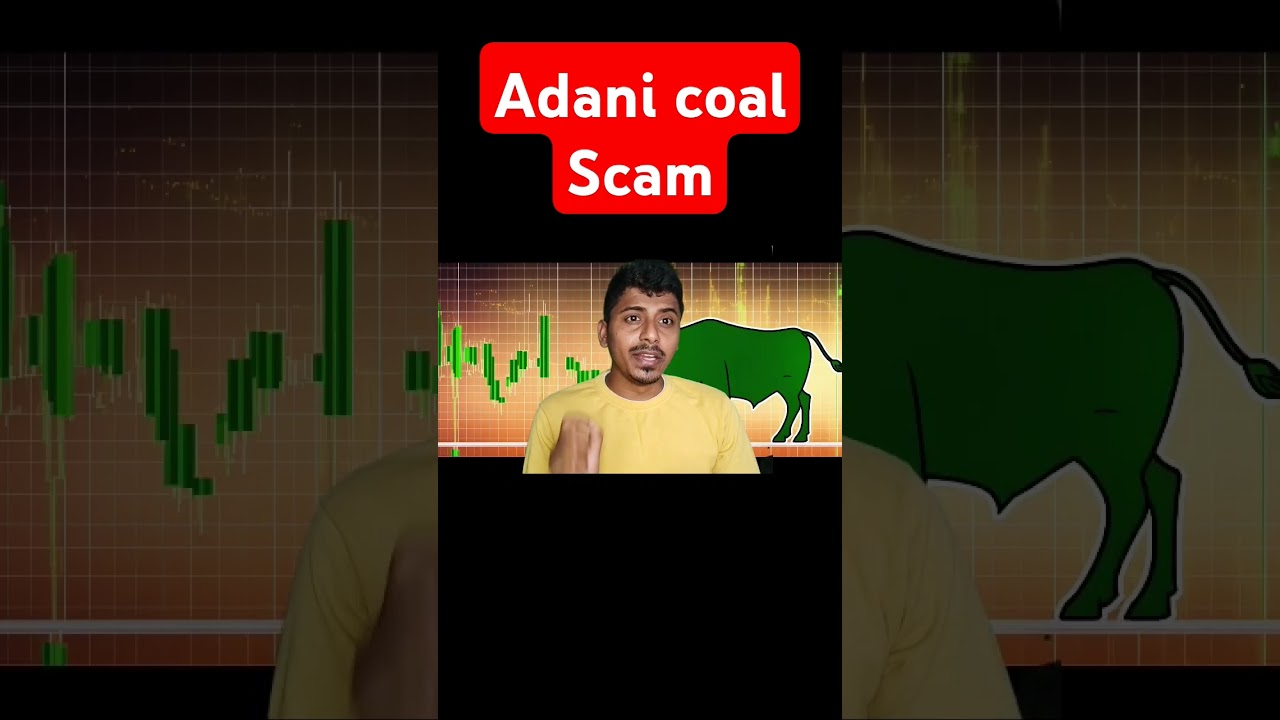 Adani coal scam #sharemarket