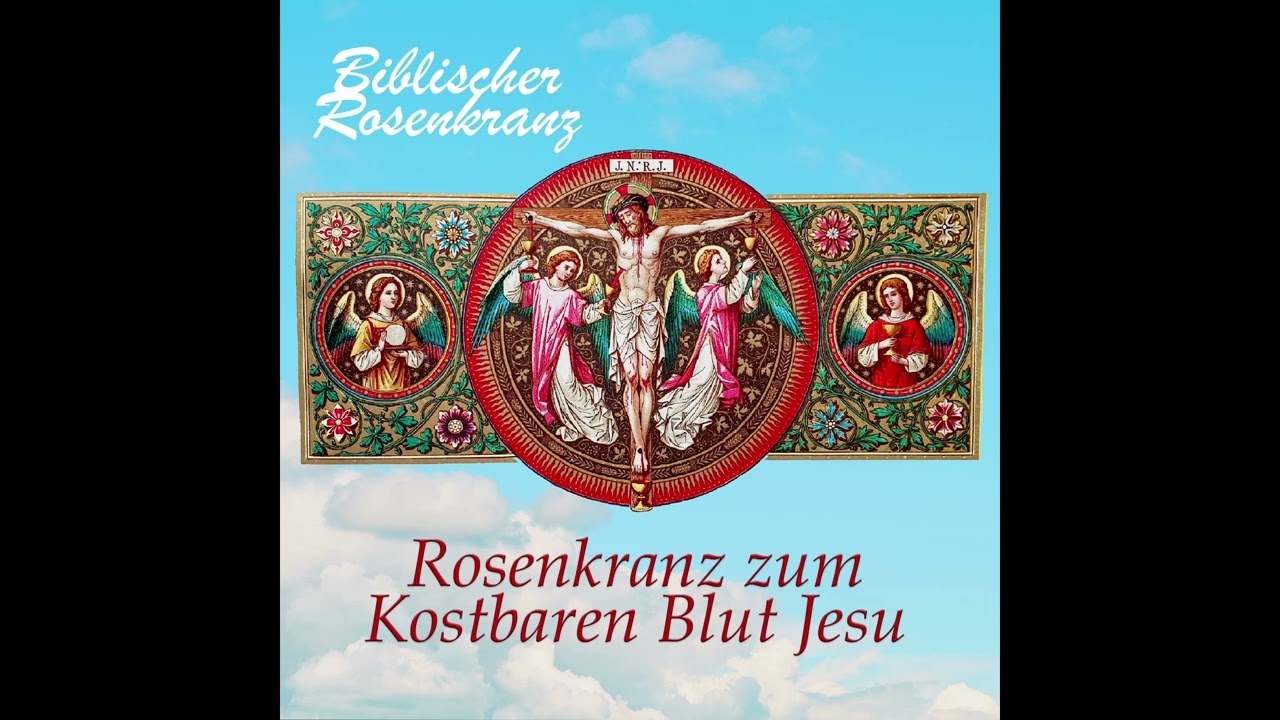 Rosenkranz zum Kostbaren Blut Jesu