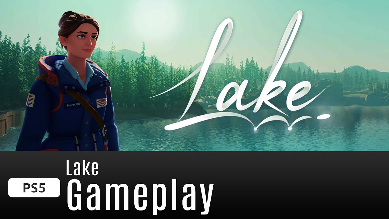 Lake 🌅 Eine POSTBOTIN lernt ihre HEIMATSTADT noch einmal kennen | PS5 - DE - GAMEPLAY