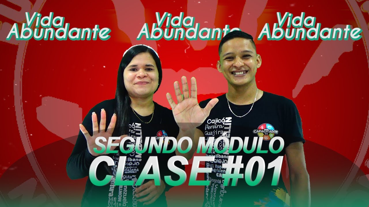 Clase 1 Modulo Vida Abundante - Programa Nueva Generación