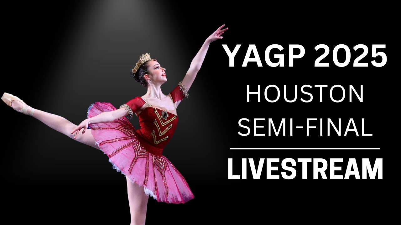 Junior Classical Competition Women Age 14 & Men Ages 12-14 - 2025 YAGP Houston