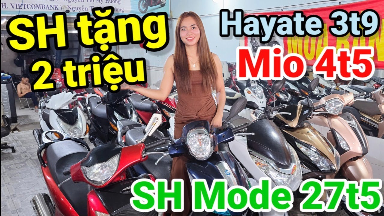 Người Đẹp chơi Tết lớn SH giảm 2tr/xe Hayate 3t8 Mio 4t5 SH Mode 27t5 bao rẻ bao ngon ở Đăng Khôi