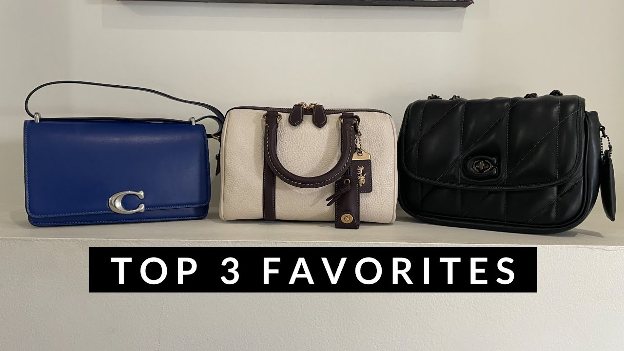 My Top 3 favorite Coach Bags | Ruby 25 | Pillow Madison | Bandit
