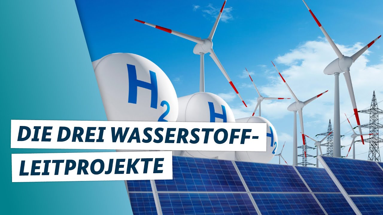 Die Wasserstoff-Leitprojekte &ndash;sichere und saubere Zukunftsenergie