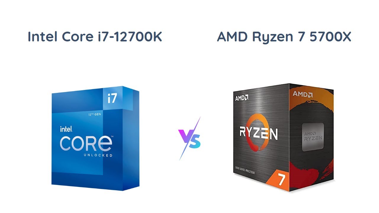 Intel Core i7-12700K vs AMD Ryzen 7 5700X: Processor Comparison