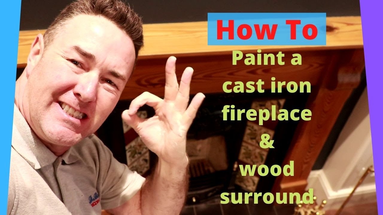 How to paint a Cast Iron Fireplace and it's  wooden surround