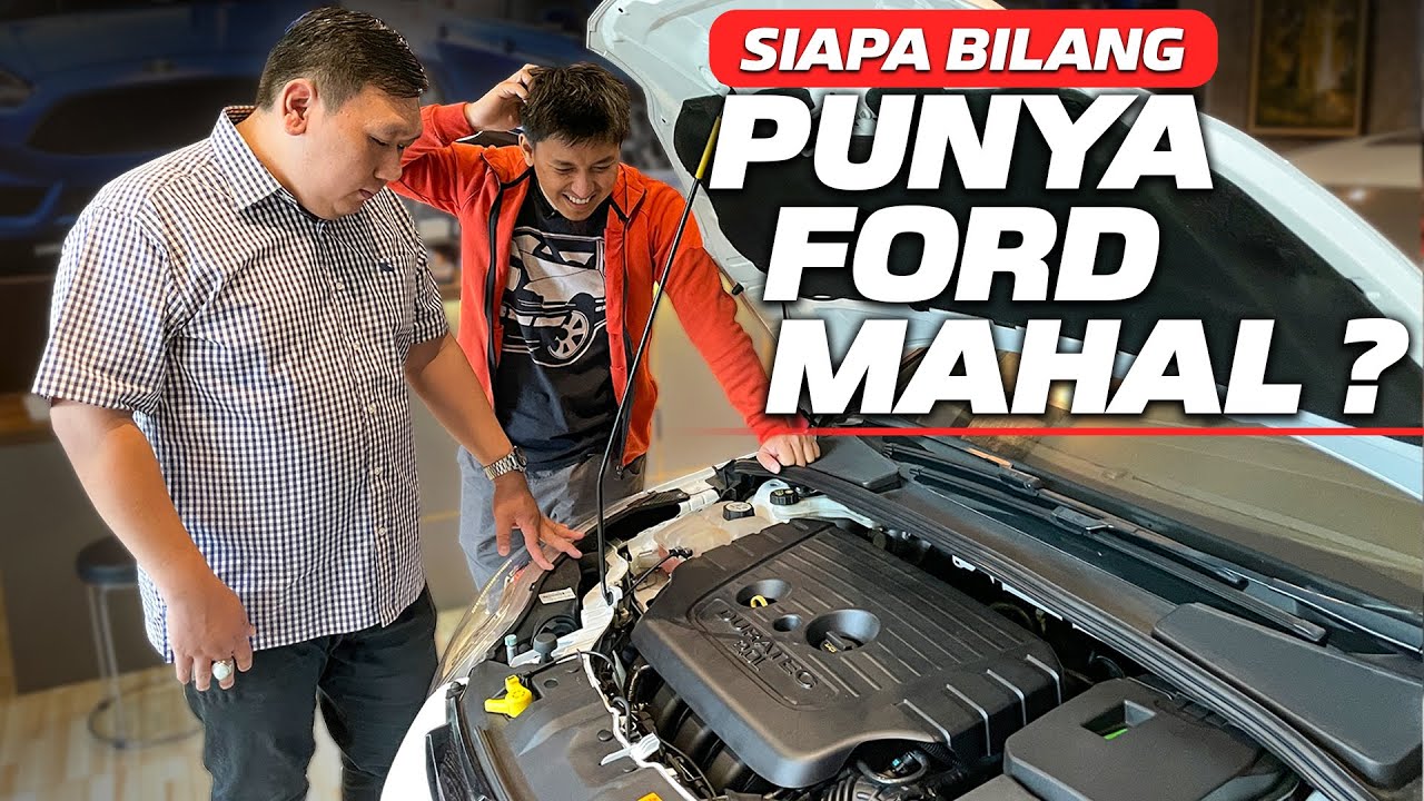BERAPA SIH BIAYA SERVICE FORD?