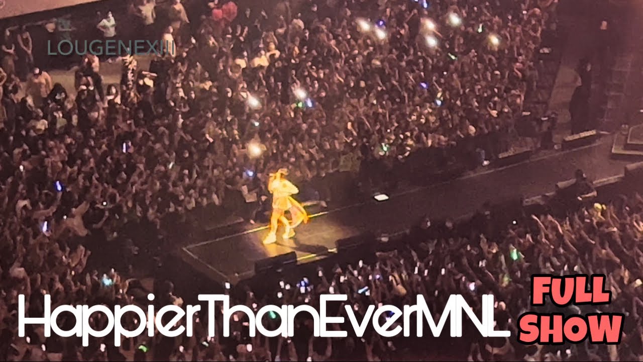 Billie Eilish - Happier Than Ever Tour in Manila, Philippines FULL CONCERT HD|4K - August 13, 2022