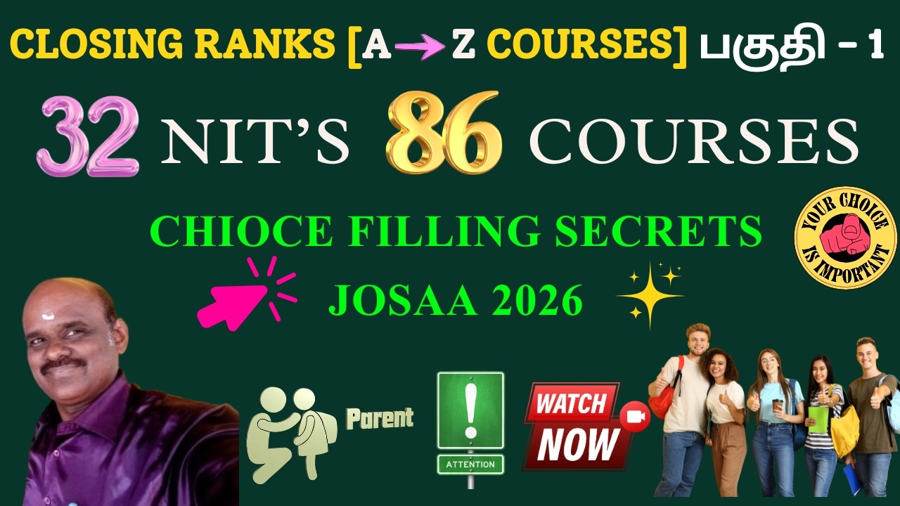 JoSAA 2026 | Closing Rank of All 32 NITs : Part 1 | Branch-wise Cutoff Explained Tamil | Sai Solay