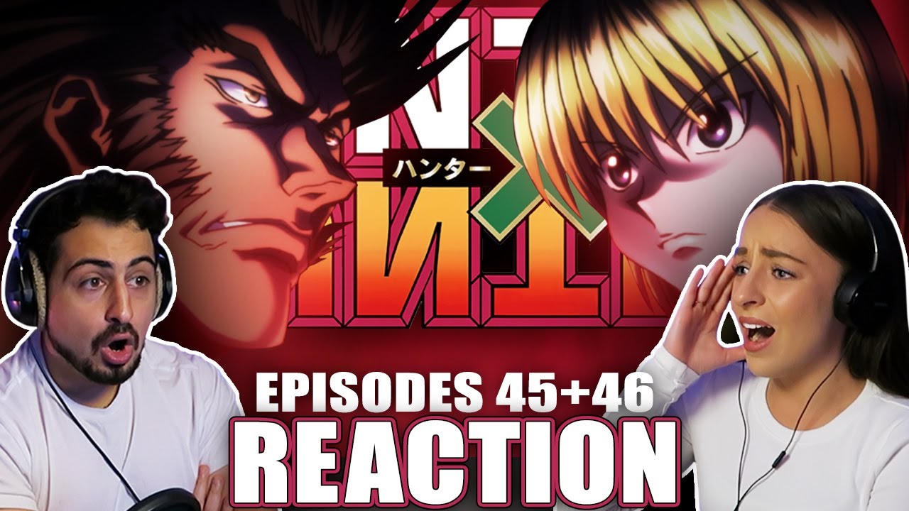 КУРАПИКА В БЕДЕ! РЕАКЦИЯ на Hunter x Hunter, эпизоды 45-46!