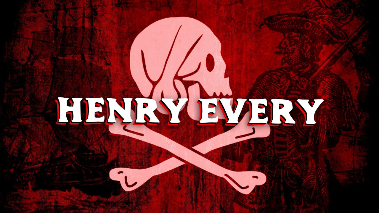 The Story of the Most Infamous Pirate in History | Henry Every