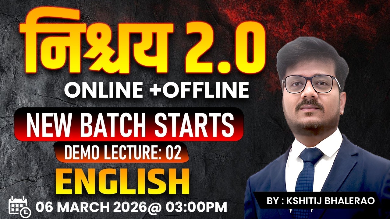 NEW ONLINE + OFFLINE BATCH | निश्चय 2.0 | DEMO LECTURE 02 | ENGLISH BY KSHITIJ BHALERAO
