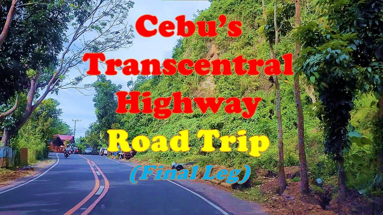Toledo to Cebu City Road Trip Via Transcentral Highway (Final Leg)