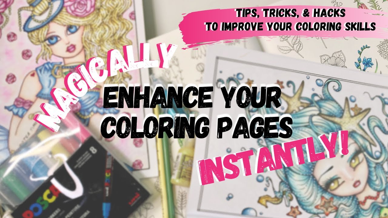Enhance Your Coloring Pages INSTANTLY | TIPS, TRICKS & HACKS | Improve Your Coloring Skills | PART 7