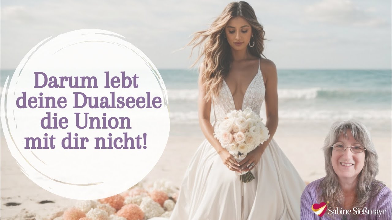 Darum lebt deine Dualseele die gelebte Union mit dir nicht. 💔 