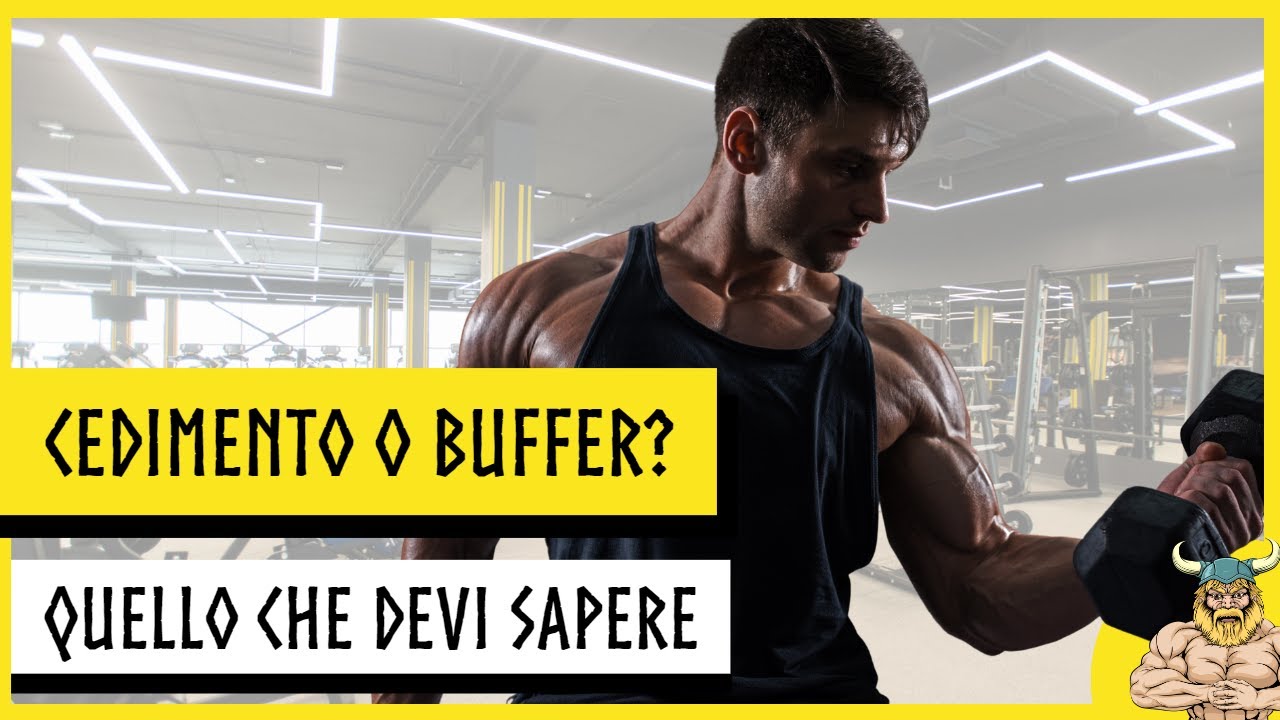Ipertrofia muscolare buffer e cedimento - tutto quello che devi sapere 💪