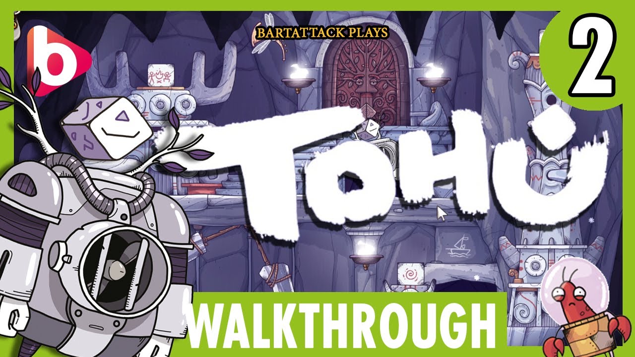 TOHU | Walkthrough PART 2 (END) | Let's find these Totem pieces!