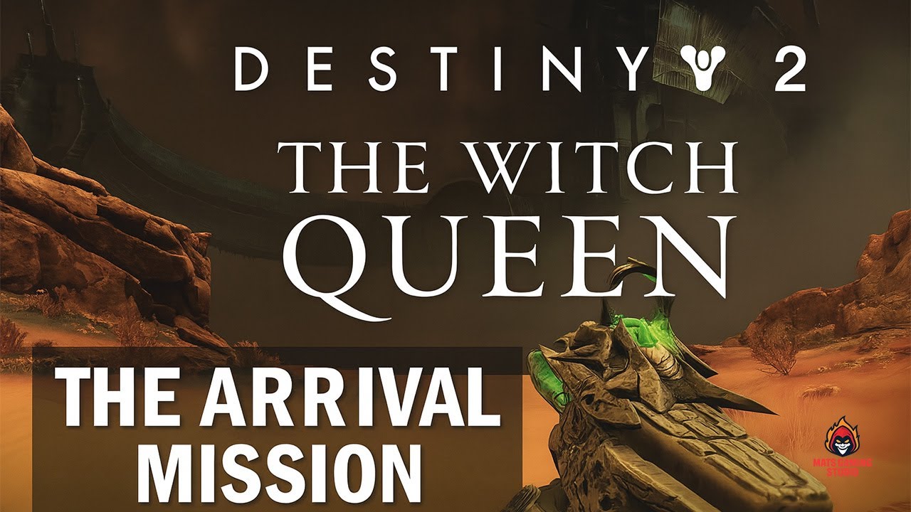 Destiny 2: The Witch Queen &ndash; The Arrival Mission Gameplay