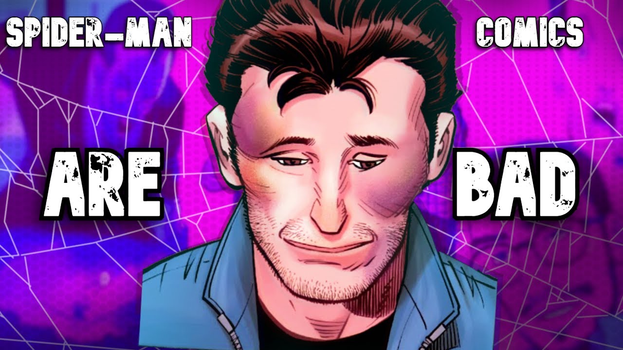 Spider Man comics SUCK now