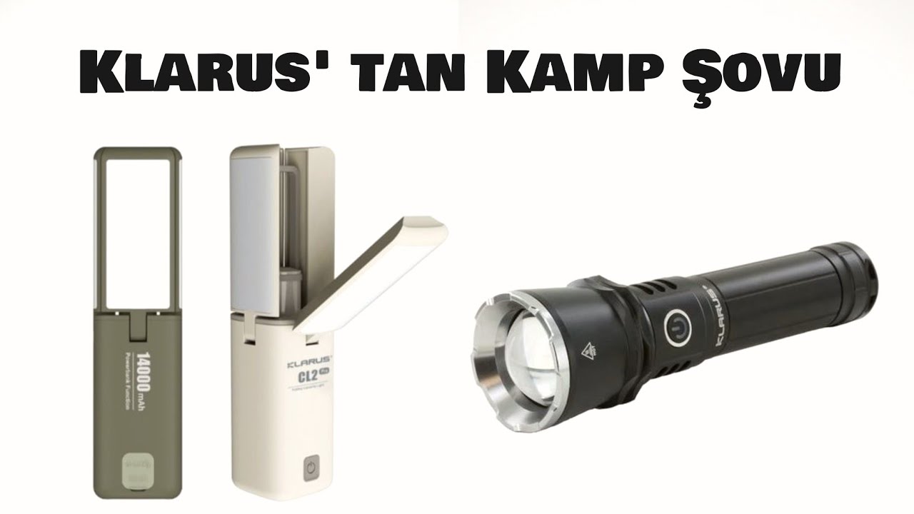Klarus'tan Kamp İçin Harika Aydınlatma Ürünleri. CL2 Pro ve A3 Fenerleri İncelemesi.