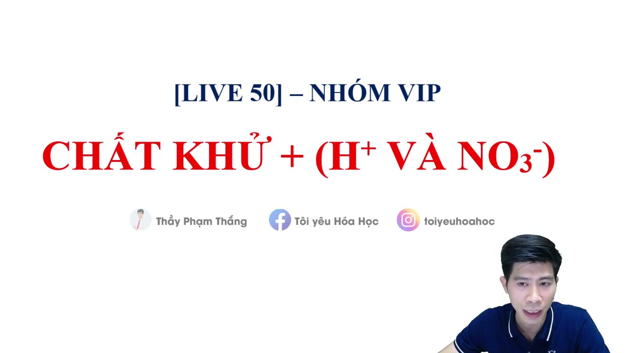 BÀI TOÁN CHẤT KHỬ TÁC DỤNG H+ VÀ NO3- VẬN DỤNG CAO
