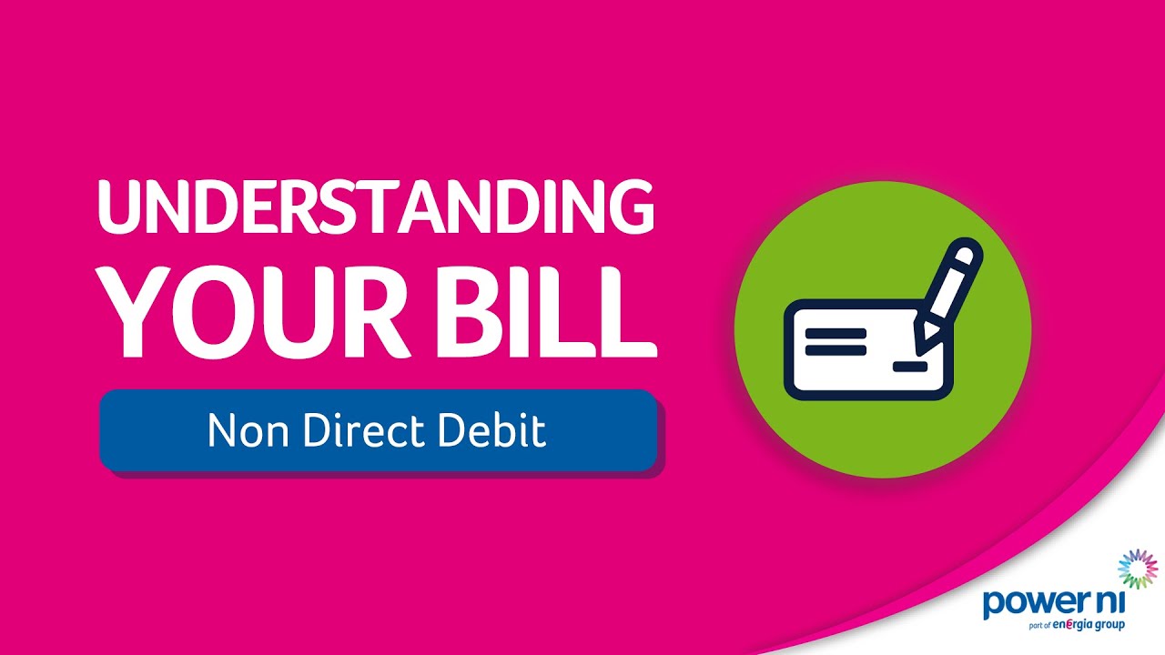 Understanding Your Bill - Non Direct Debit
