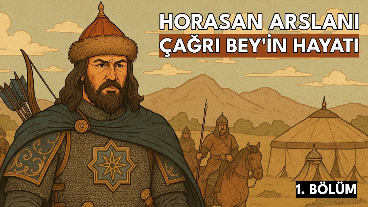 Horasan Arslanı: Çağrı Bey'in Hayatı (1. Bölüm - Anadolu Akını ve Yurt Arayış Yılları)
