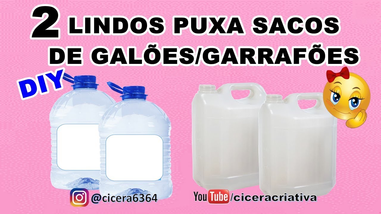 Lindos puxa sacos com galões/garrafões / Reciclagem criativa / Cicera Criativa