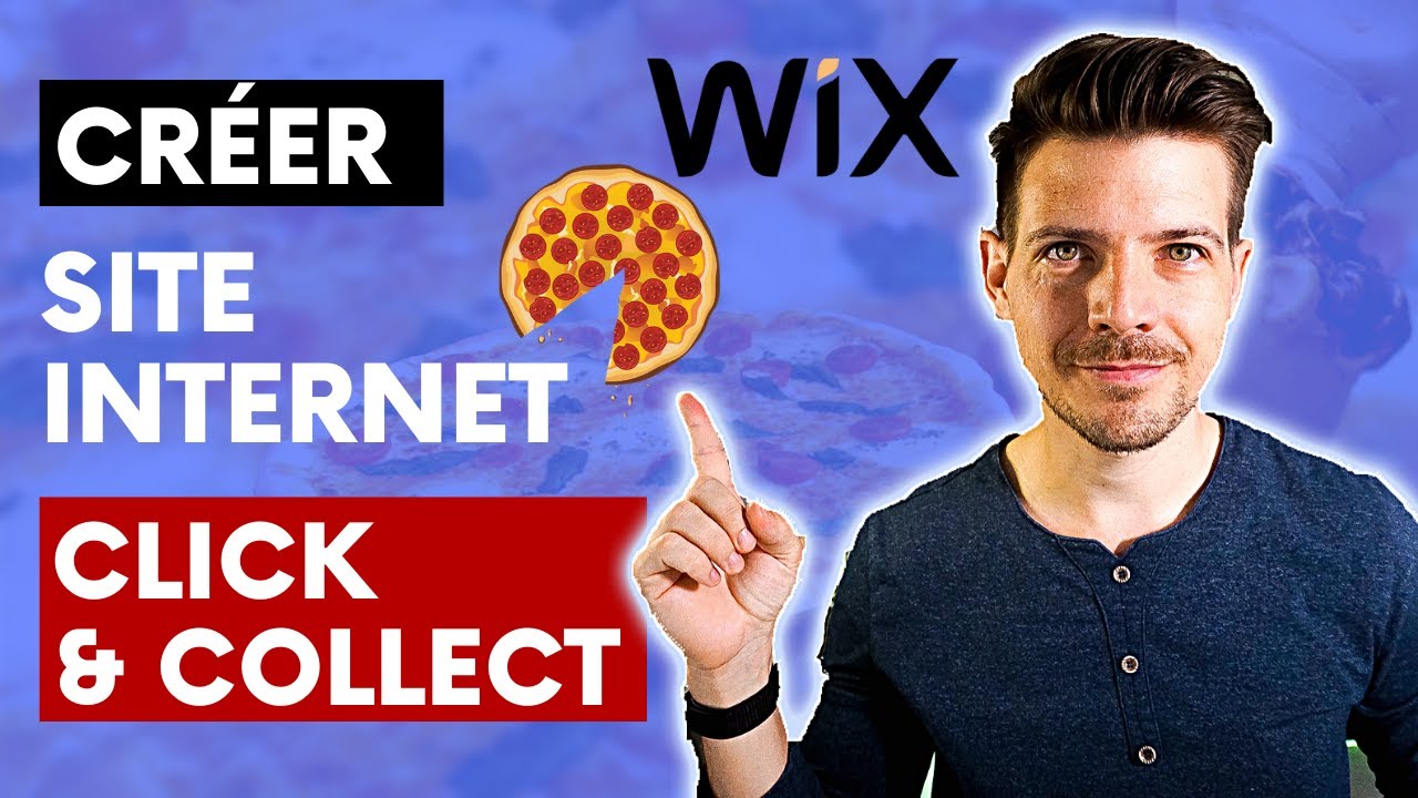 Comment Créer un site CLICK and COLLECT pour Restaurant (Wix)