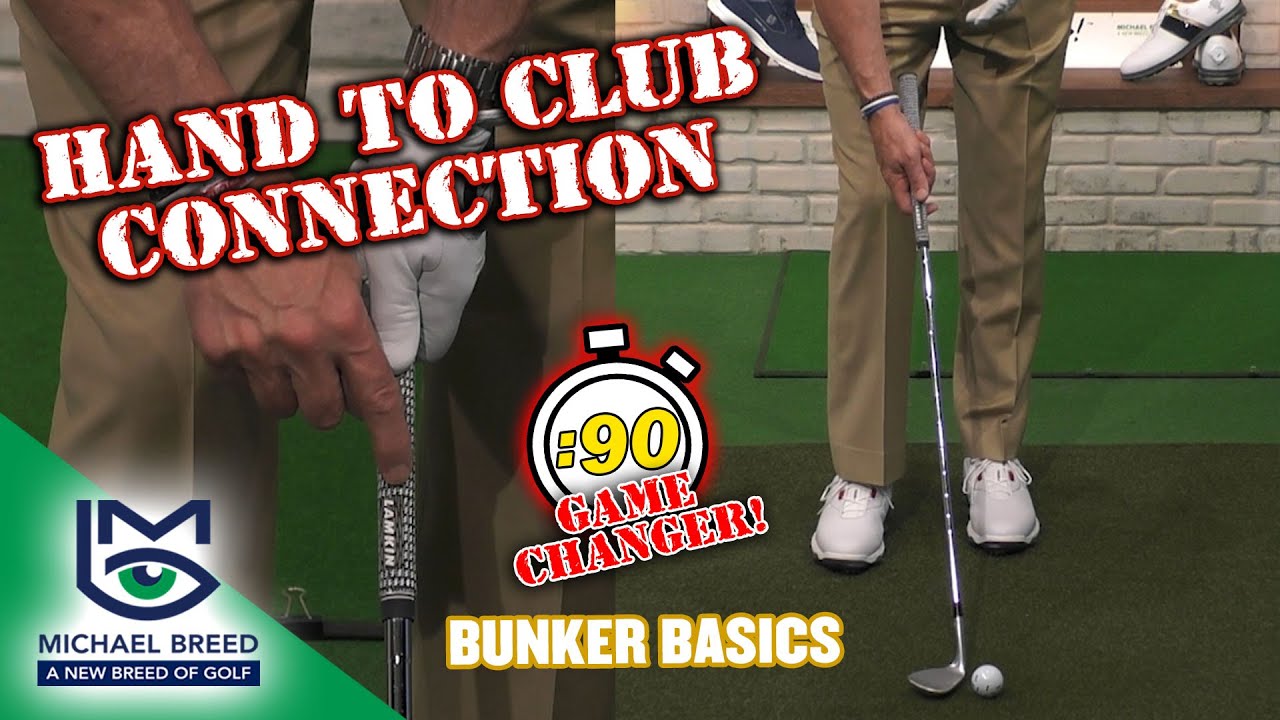 The "Hand to Club" Connection...EXPLAINED... with Michael Breed!