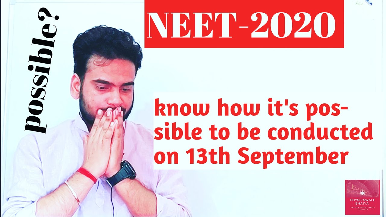 Neet2020-how its possible to be conducted on 13th september| know the process