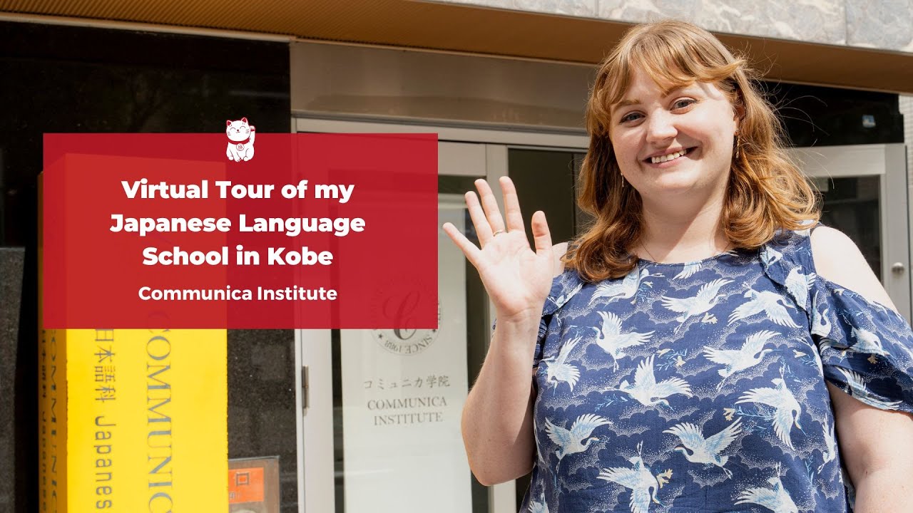 Virtual Tour of my Japanese Language School in Kobe | Communica Institute