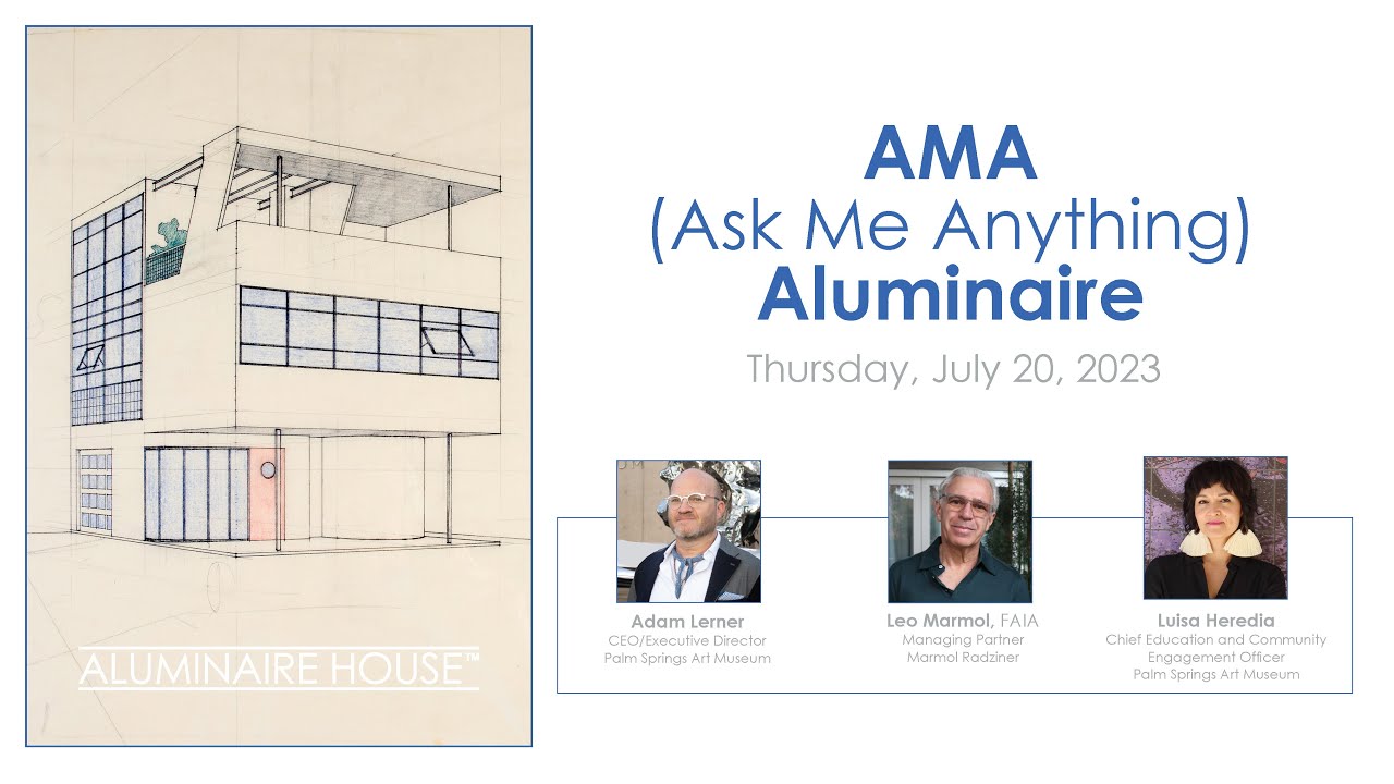 LIVESTREAM - Ask Me Anything Aluminaire House