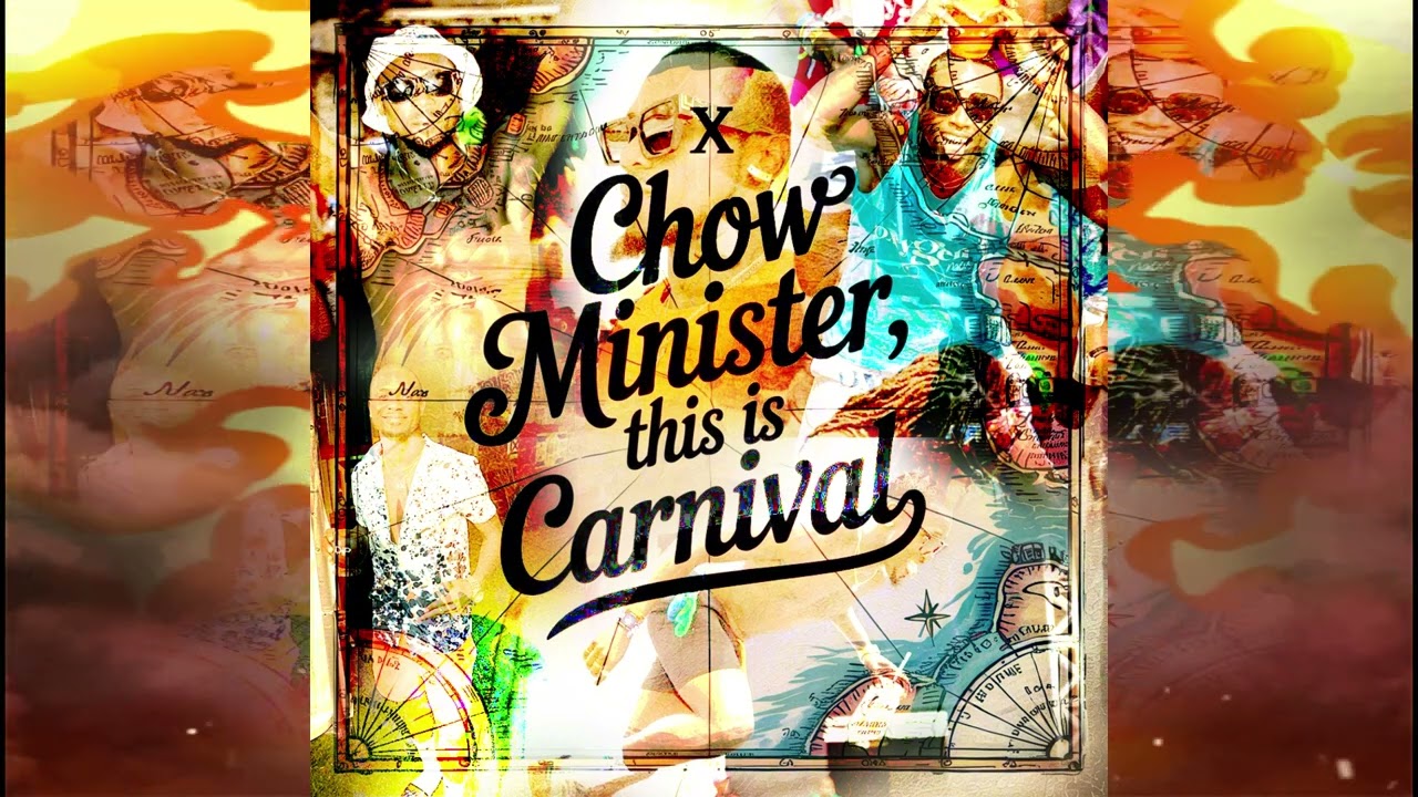 CHOW MINISTER - THIS IS CARNIVAL | New Horizon Riddim (Vincy Soca) 2025