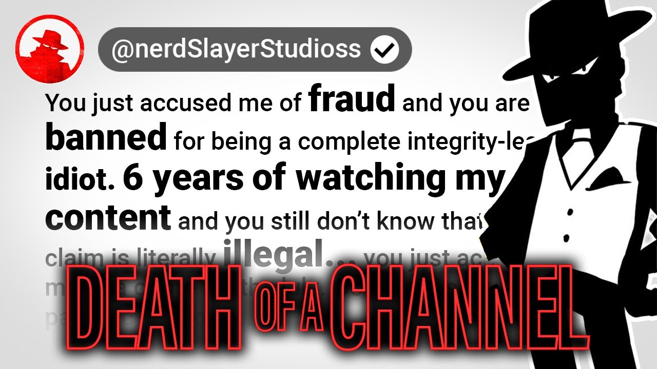 Death of a Channel: The Complete Meltdown of NerdSlayer Studios