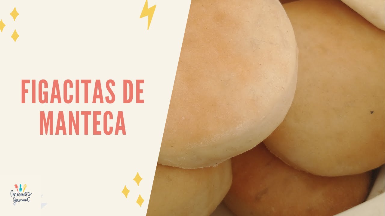 Figacitas de manteca
