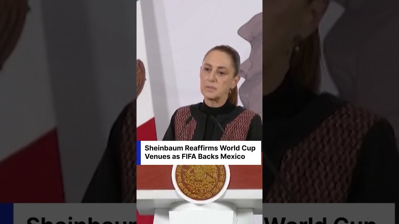 Sheinbaum and FIFA Defiant as World Cup Sites Stay Put Despite Cartel Unrest | DWS News | AC1C