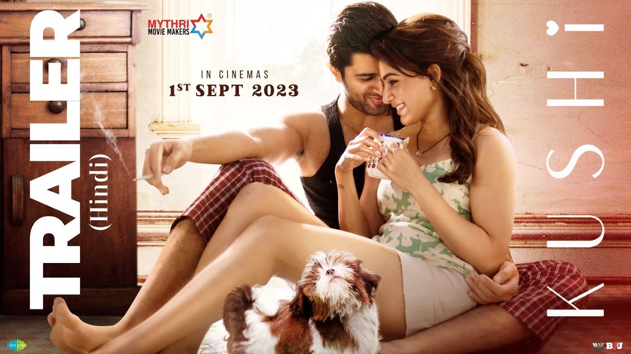 Kushi (Hindi) - Official Trailer | Vijay Deverakonda | Samantha | Shiva Nirvana | Hesham Abdul Wahab