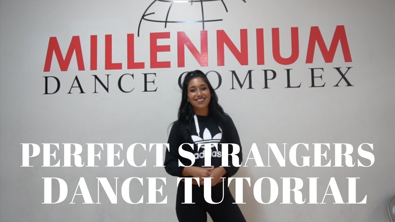 Perfect Strangers DANCE TUTORIAL | Dana Alexa Choreography