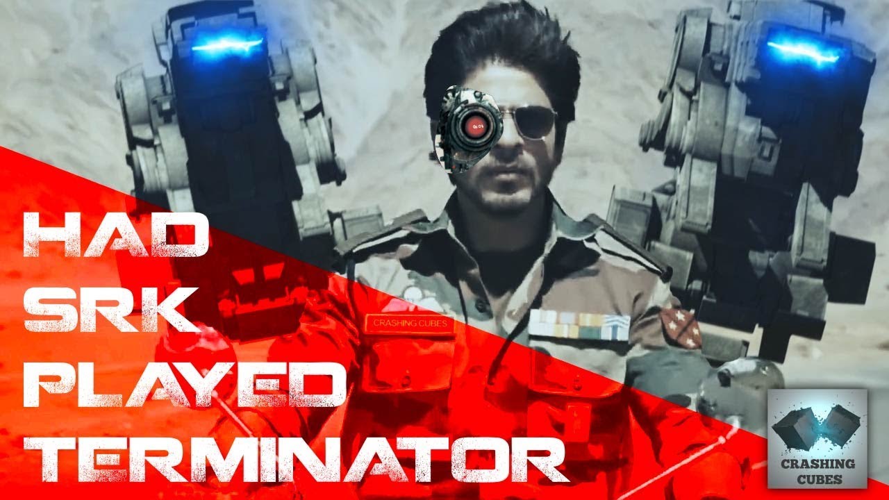 Had Shahrukh Khan Played Terminator | VFX | Bollywood | Action | CrashingCubes